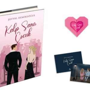 Kalp Sana Çocuk (Ciltli)