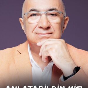 Anlatabildim mi?