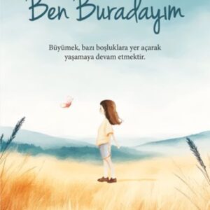 Ben Buradayım