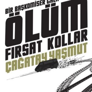 Ölüm Fırsat Kollar