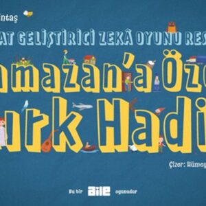 Dikkat Geliştirici Zekâ Oyunu Resfebe  Ramazan’a Özel Kırk Hadis