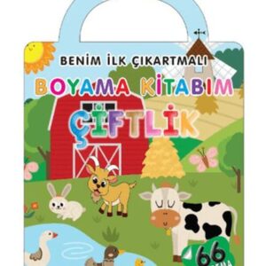Benim İlk Çıkartmalı Boyama Kitabım - Çiftlik
