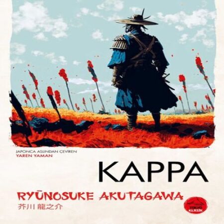 Kappa  Ryunosuke agawa - Japon Klasikleri