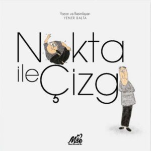 Nokta ile Çizgi