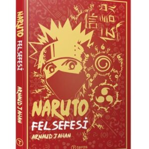Naruto Felsefesi