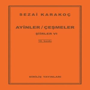 Şiirler 6 - Ayinler Çeşmeler