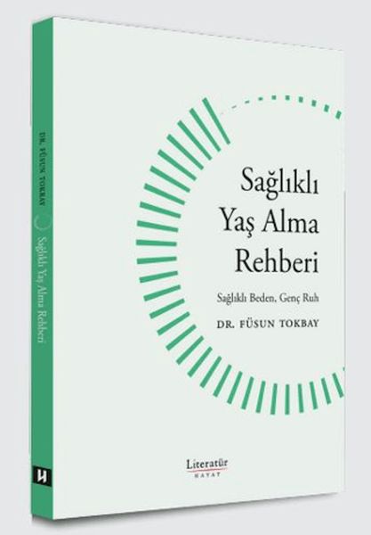 Sağlıklı Yaş Alma Rehberi