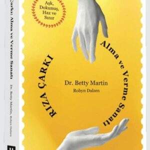 Rıza Çarkı: Alma ve Verme Sanatı