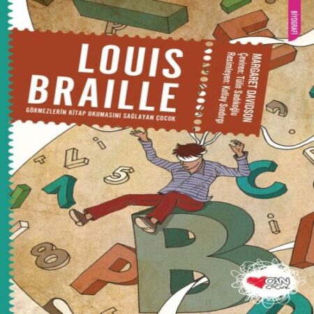 Louis Braille Görmezlerin  Okumasını Sağlayan Çocuk