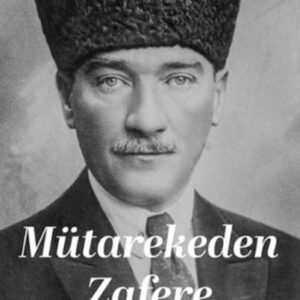 Mütarekeden Zafere