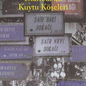 İstanbul'un Kuytu Köşeleri