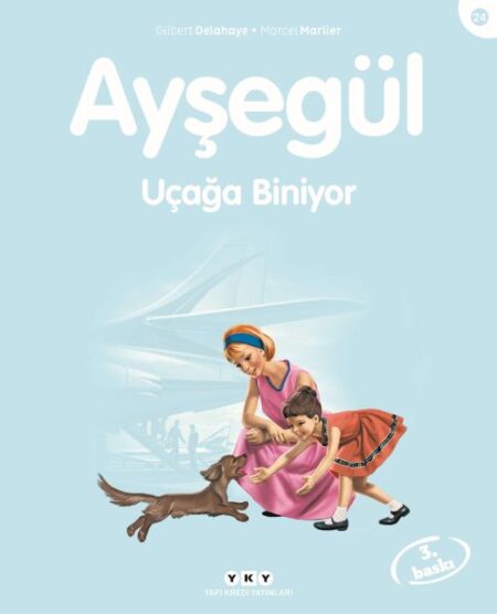 Ayşegül Serisi 24 - Uçağa Biniyor