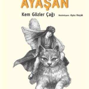 Ayaşan - Kem Gözler Çağı