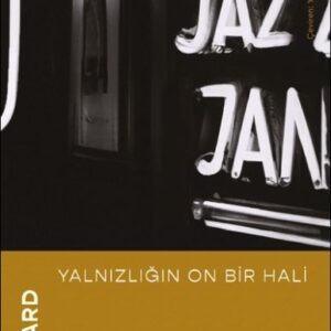 Yalnızlığın On Bir Hali
