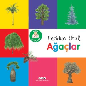 Minik larım – Ağaçlar