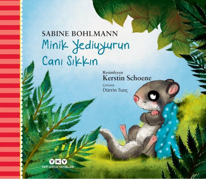 Minik Yediuy Canı Sıkkın