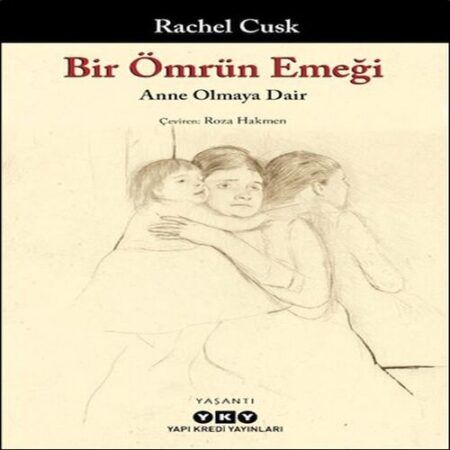 Bir Ömrün Emeği