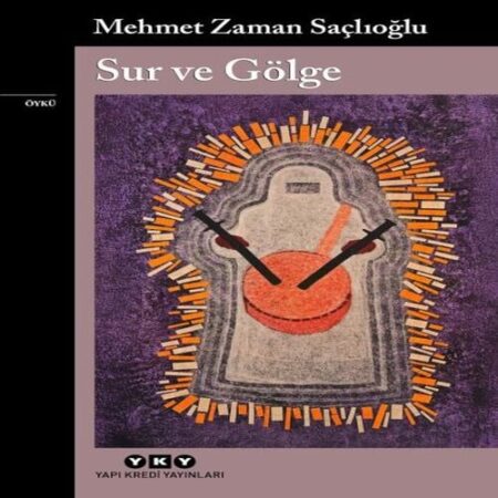 Sur ve Gölge