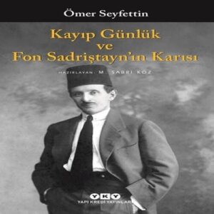 Kayıp Günlük ve Fon Sadriştayn’ın Karısı