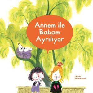 Annem İle Babam Ayrılıyor