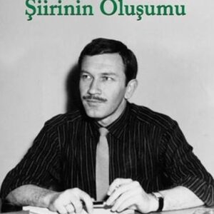 Turgut Uyar Şiirinin Oluşumu