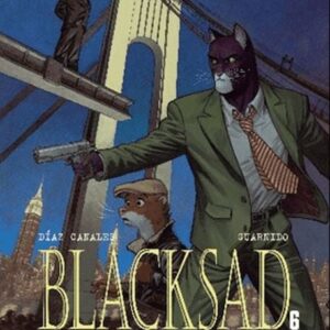 Blacksad 6 - O Zaman Her Şey Yıkılır Birinci Bölüm