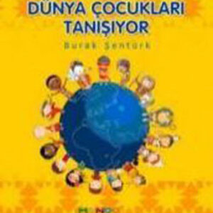 Dünya Çocukları Tanışıyor