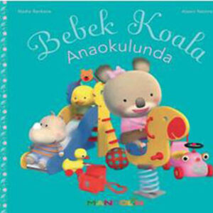 Bebek Koala - Anaokulunda