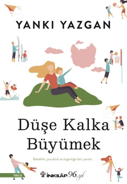 Düşe K Büyümek