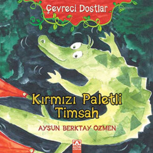 Kırmızı Paletli Timsah