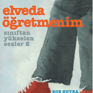 Elveda Öğretmenim - Sınıftan Yükselen Sesler 2