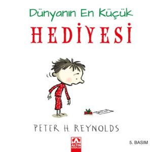 Dünyanın En Küçük Hediyesi (Ciltli)