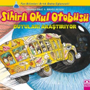 Sihirli Okul Otobüsü - Duyuları Araştırıyor