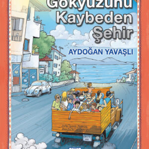 Gökyüzünü Kaybeden Şehir