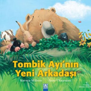 Tombik Ayı’nın Yeni Arkadaşı