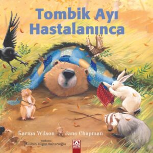 Tombik Ayı Hastalanınca