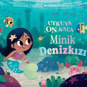 Uykuya On Kala - Minik Deniz Kızı