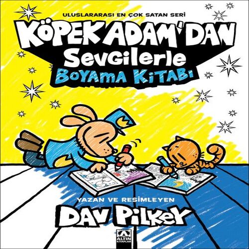 Köpek Adam’dan Sevgilerle Boyama Kitabı