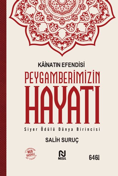 Kainatın Esi Peygamberimizin Hayatı (Tek Cilt)