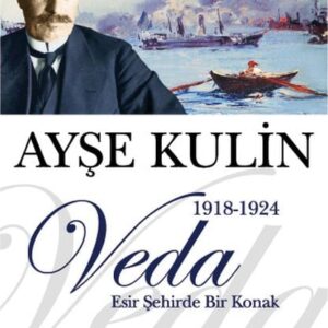 Veda - Esir Şehirde Bir Konak