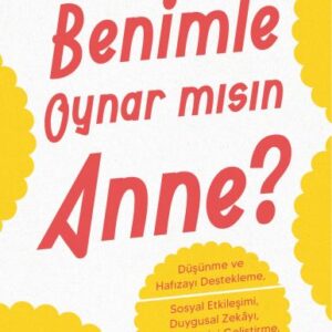 Benimle Oynar mısın Anne
