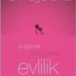 İyi Günde Kötü Günde Evlilik