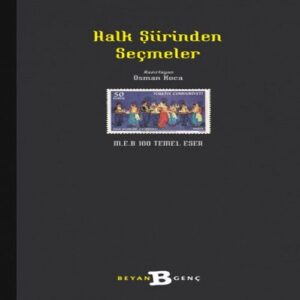 Halk Şiirinden Seçmeler