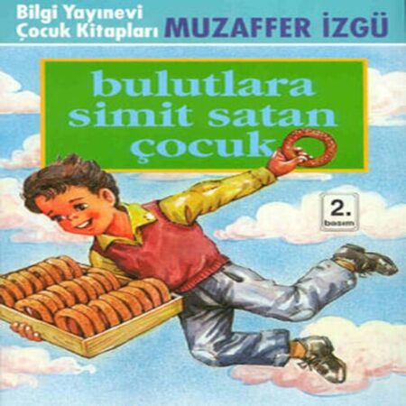 Bulutlara Simit  Çocuk