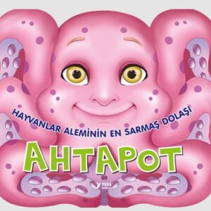 Hayvanlar Aleminin En Sarmaş Dolaşı : Ahtapot