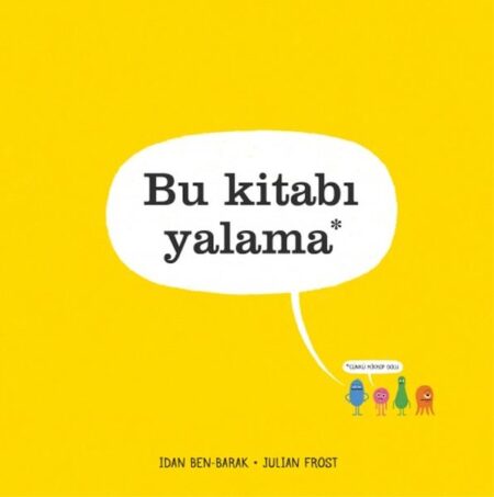 Bu Kitabı Yalama (Ciltli)