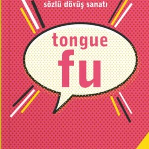 Tongue Fu - Sözlü Dövüş Sanatı