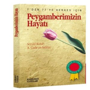 Peygamberimizin Hayatı ( Boy) (Özel Baskı)