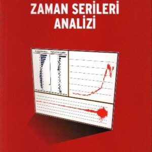 Teorik ve Uygulamalı Zaman Serileri Analizi