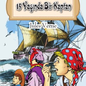 Dünya Çocuk Klasikleri Dizisi 15 Yaşında Bir Kaptan